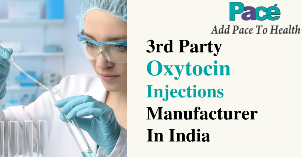 Oxytocin Injection Manufacturers