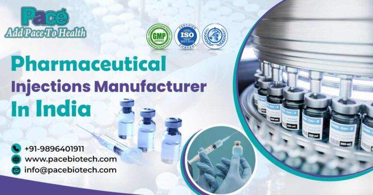 Most Reliable Pharma Injection Manufacturers India